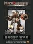 Mechwarrior: Dark Age #1:: Ghost War (A Battletech Novel)