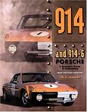  : 914 Porsche: A Restorer's Guide to Authenticity
