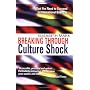 Breaking Through Culture Shock: What You Need to Succeed in International Business