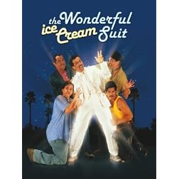 The Wonderful Ice Cream Suit