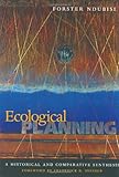 ISBN 9780801868016 product image for Ecological Planning: A Historical and Comparative Synthesis (Center Books on Con | upcitemdb.com
