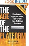 The Age of the Platform: How Amazon,...