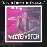 Never Dies the Dream