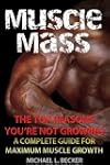 Muscle Mass: The Top Reasons Your Not...