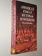 American Indian Myths and Mysteries