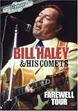 Bill Haley and His Comets: The Farewell Tour