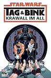 Star Wars Sonderband 39, Tag & Bink: Krawall im All