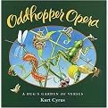 Oddhopper Opera (A Bug's Garden of Verses) (Illustrated) (Reinforced Hardcover)