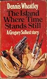 The island where time stands still