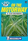 I-Spy on the Motorway (I Spy)