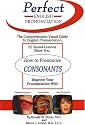 Perfect English Pronunciation: How to Pronounce Consonants