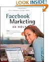 Facebook Marketing: An Hour a Day