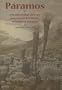 Paramos: A Checklist of Plant Diversity, Geographical Distribuion, and Botanical Literature (Memoirs of the New York Botanical Garden)