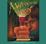 A Week in the Woods (AUDIOBOOK) [CD]