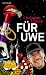Christian Ulmen �F�r Uwe� bestellen bei Amazon.de