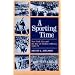 A Sporting Time: New York City and the Rise of Modern Athletics, 1820-70 (Sport and Society)