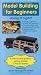 VHS : Model Building for Beginners