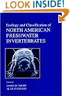 Ecology and Classification of North American Freshwater Invertebrates
