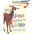 The Llama Who Had No Pajama: 100 Favorite Poems