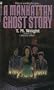 A Manhattan Ghost Story