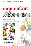 Revue Jouvence  / Mon enfant et la consommation