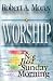 Book Worship: It's Not Just Sunday Morning