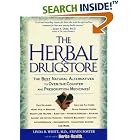 Click here to buy Herbal Drugstore by Linda B. White, Steven Foster, and Herbs for Health Staff.