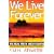 We Live Forever: The Real Truth About Death