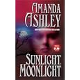 Sunlight Moonlight by Amanda Ashley