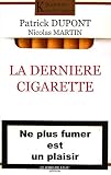 La derni�re cigarette