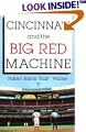 Cincinnati and the Big Red Machine