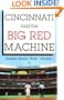 Cincinnati and the Big Red Machine