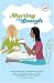 Sharing a Laugh: Heartwarming and Sidesplitting Stories from Patsy Clairmont, Barbara Johnson, Nicole Johnson, Marilyn Meberg, Luci Swindoll, Sheila...