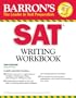 Barron's SAT Writing Workbook