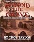 Beyond the Grave: The History of America's Most Haunted Graveyards