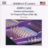 Cage: Sonatas and Interludes for Prepared Piano an album by Berman
