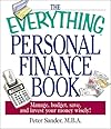 The Everything Personal Finance Book: Manage, Budget, Save, and Invest Your Money Wisely (Everything Series)