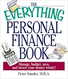 The Everything Personal Finance Book: Manage, Budget, Save, and Invest Your Money Wisely (Everything Series)