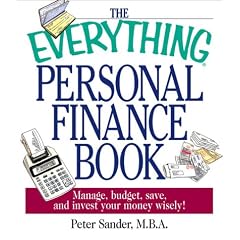 The Everything Personal Finance Book: Manage, Budget, Save, and Invest Your Money Wisely (Everything Series)