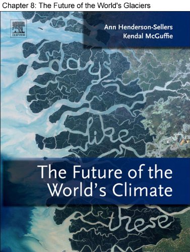 Chapter 10, The Future of the World's Glaciers