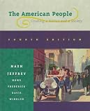 The American People: Creating a Nation and a Society, Single Volume Edition (7th Edition)