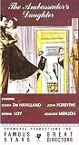 The Ambassador`s Daughter [VHS]