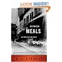 Between Meals: An Appetite for Paris