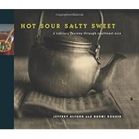Hot Sour Salty Sweet: A Culinary Journey Through Southeast Asia
