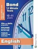 Bond 10 Minute Tests 10 - 11 years English (Bond 10 Minute Tests)