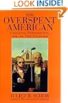 The Overspent American: Upscaling, Do...