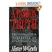 A Passion for Truth: The Intellectual Coherence of Evangelicalism (Theology)