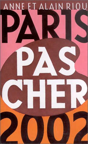 City Travel Guides Discounted  Livres : Paris pas cher 2002