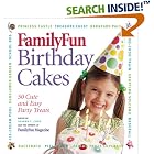 Family Fun: Birthday Cakes (Familyfun) by  Deanna F. Cook and Experts At FamilyFun Magazine
