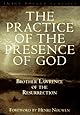 Practicing God's Presence: Brother Lawrence For Today's reader